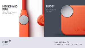 Nothing to launch CMF Buds, Neckband Pro with Phone 2a on March 5