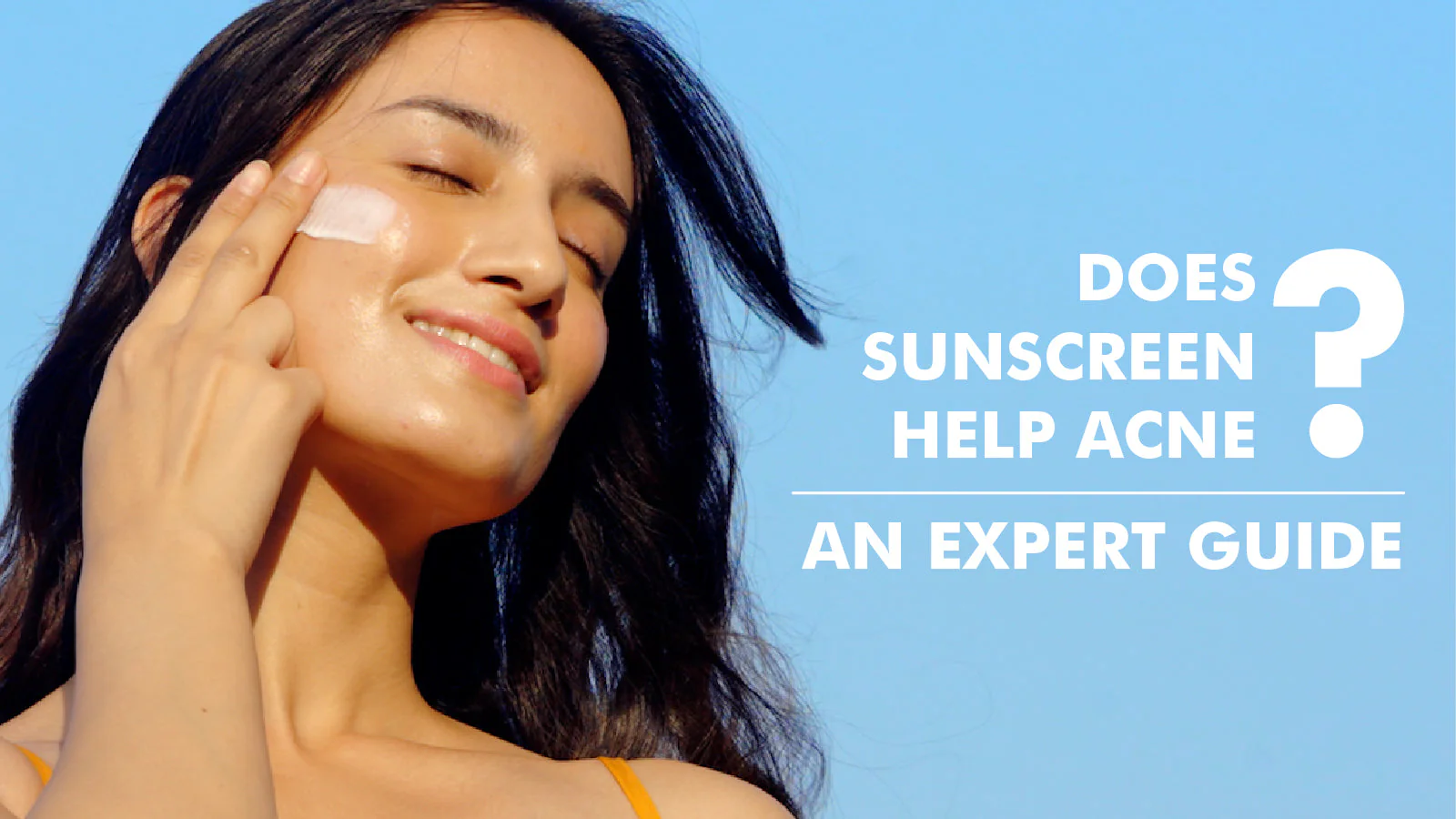 Is sunscreen the solution to your acne problem?